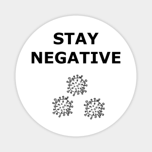 Stay Negative from the Virus Magnet